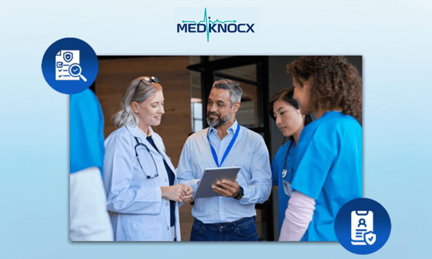 Medical Credentialing Services - Why Providers Trust Mediknocx Medical Credentialing Services - Why Providers Trust Mediknocx