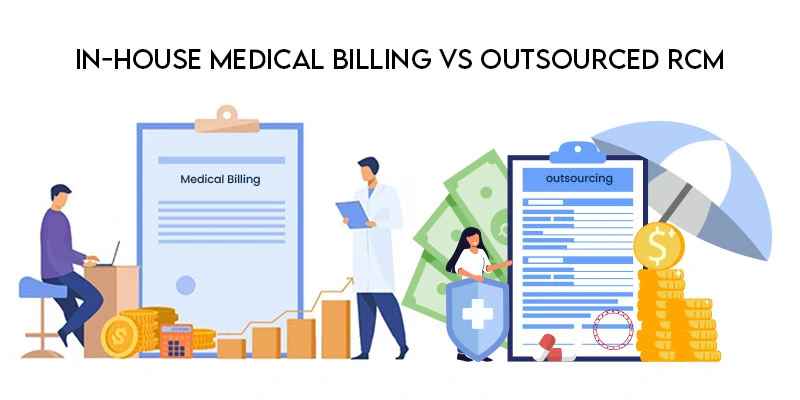 Outsourced Medical Billing vs In-House | Best RCM Services USA